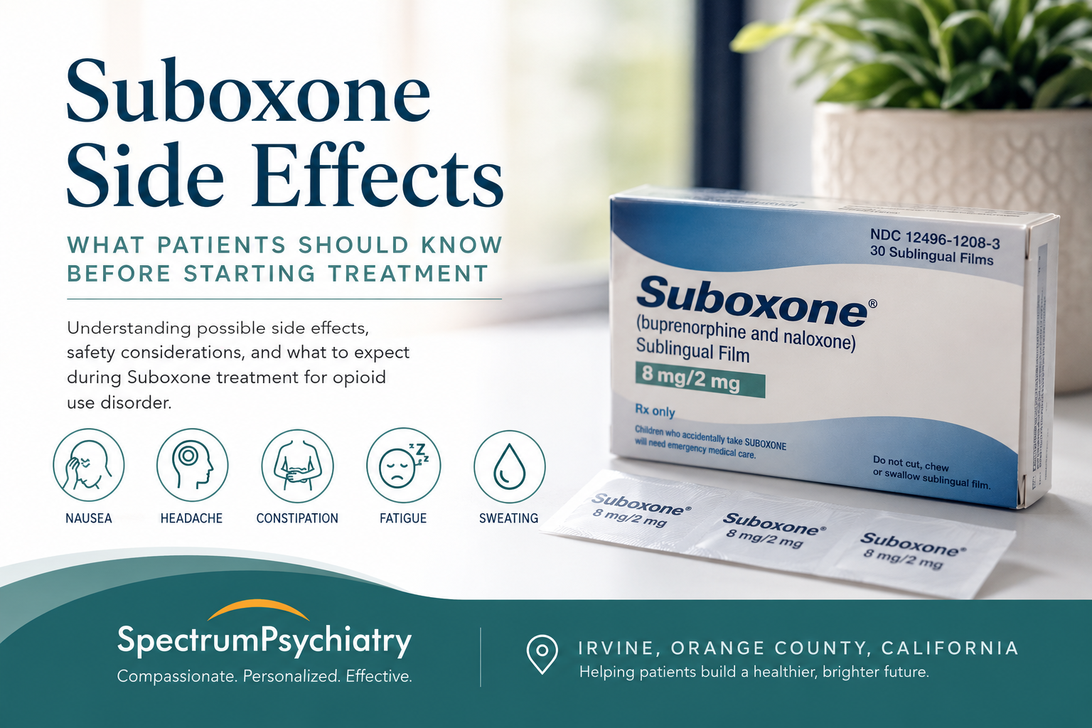 Suboxone Side Effects: What Patients Should Know Before Starting Treatment